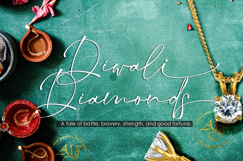 Diwali Diamonds and the tale of battle, bravery, strength, and good fortune.